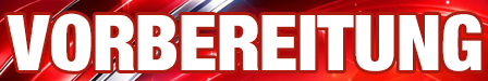 Vorbereitung - Testspiele